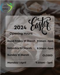 Easter 2024 Opening Hours